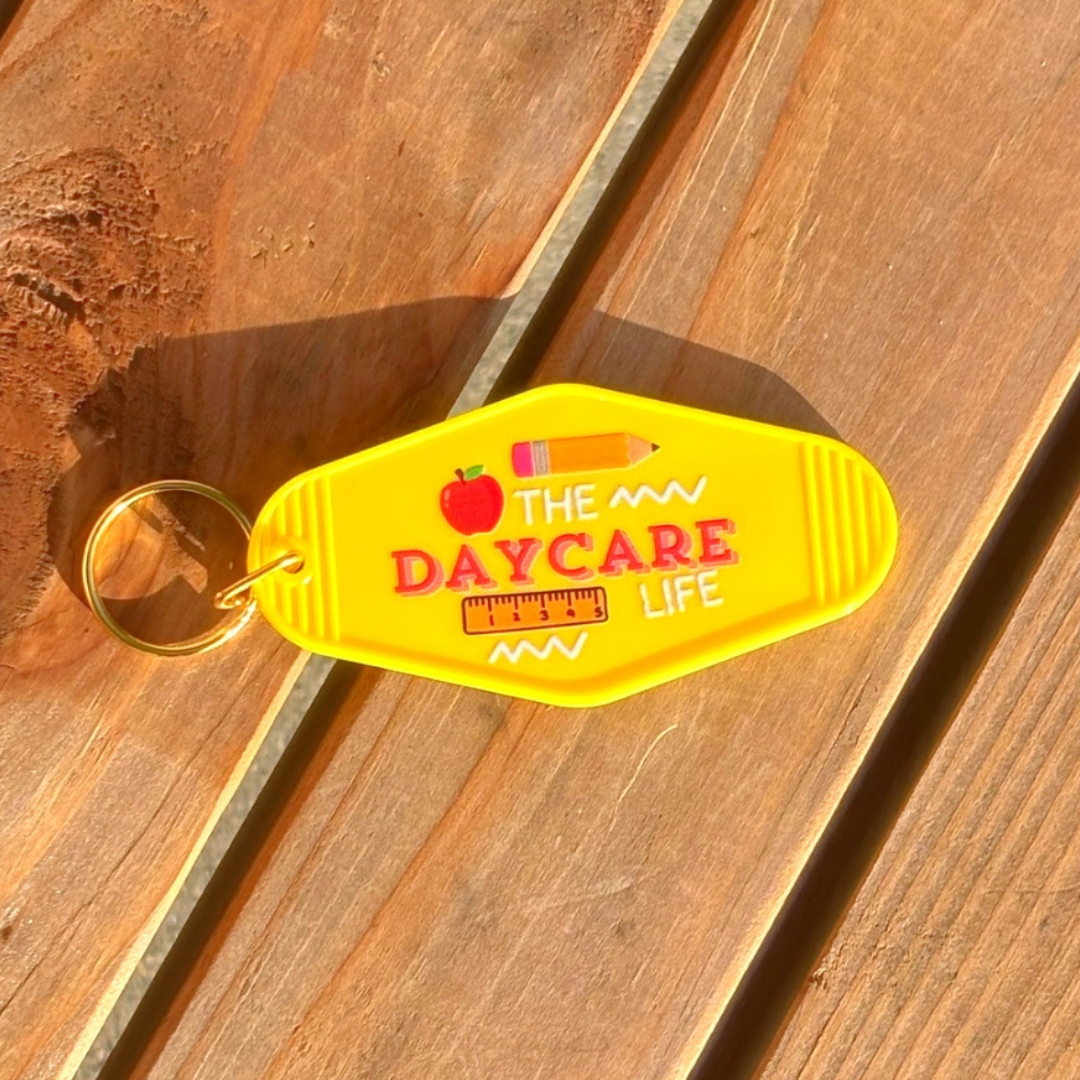 The Daycare Life Keychain