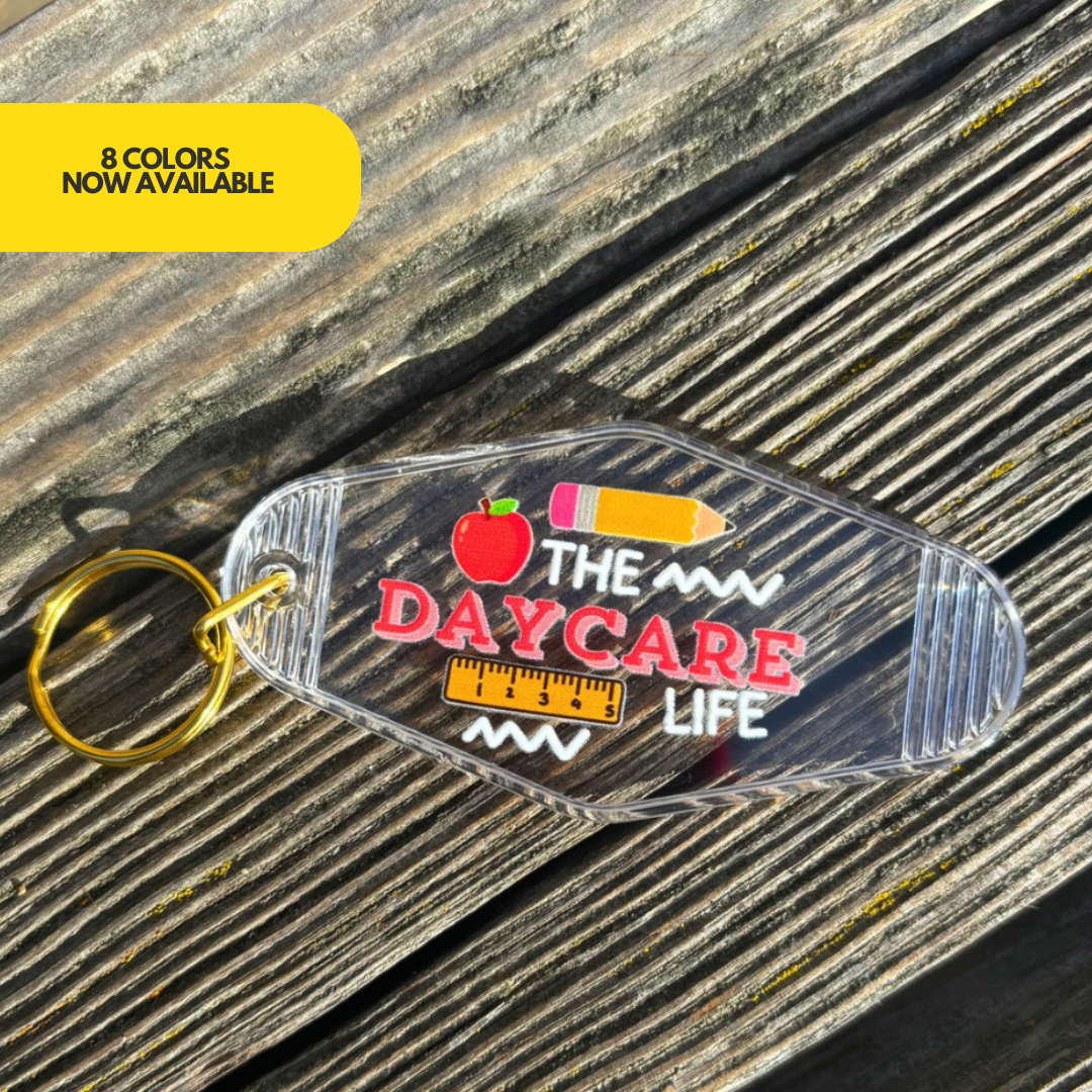 The Daycare Life Keychain