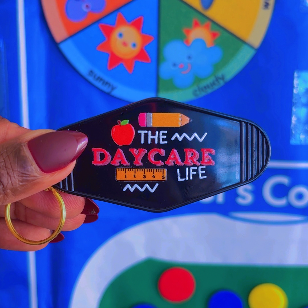 The Daycare Life Keychain