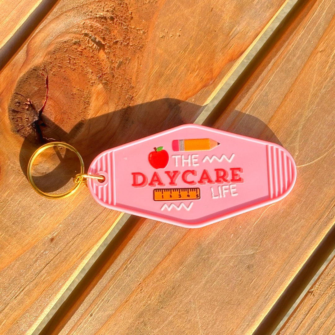 The Daycare Life Keychain
