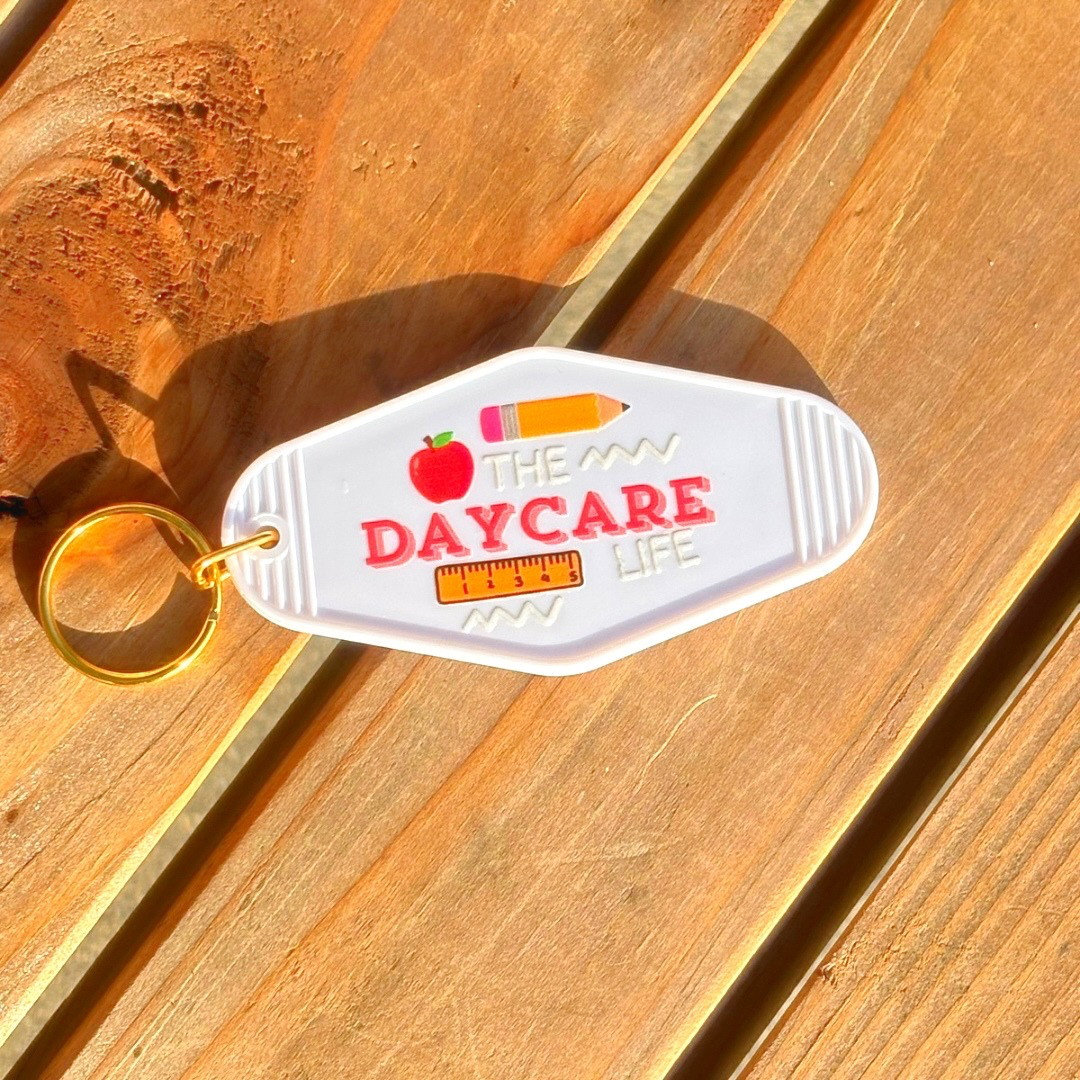 The Daycare Life Keychain