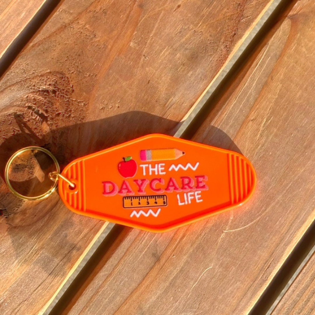 The Daycare Life Keychain