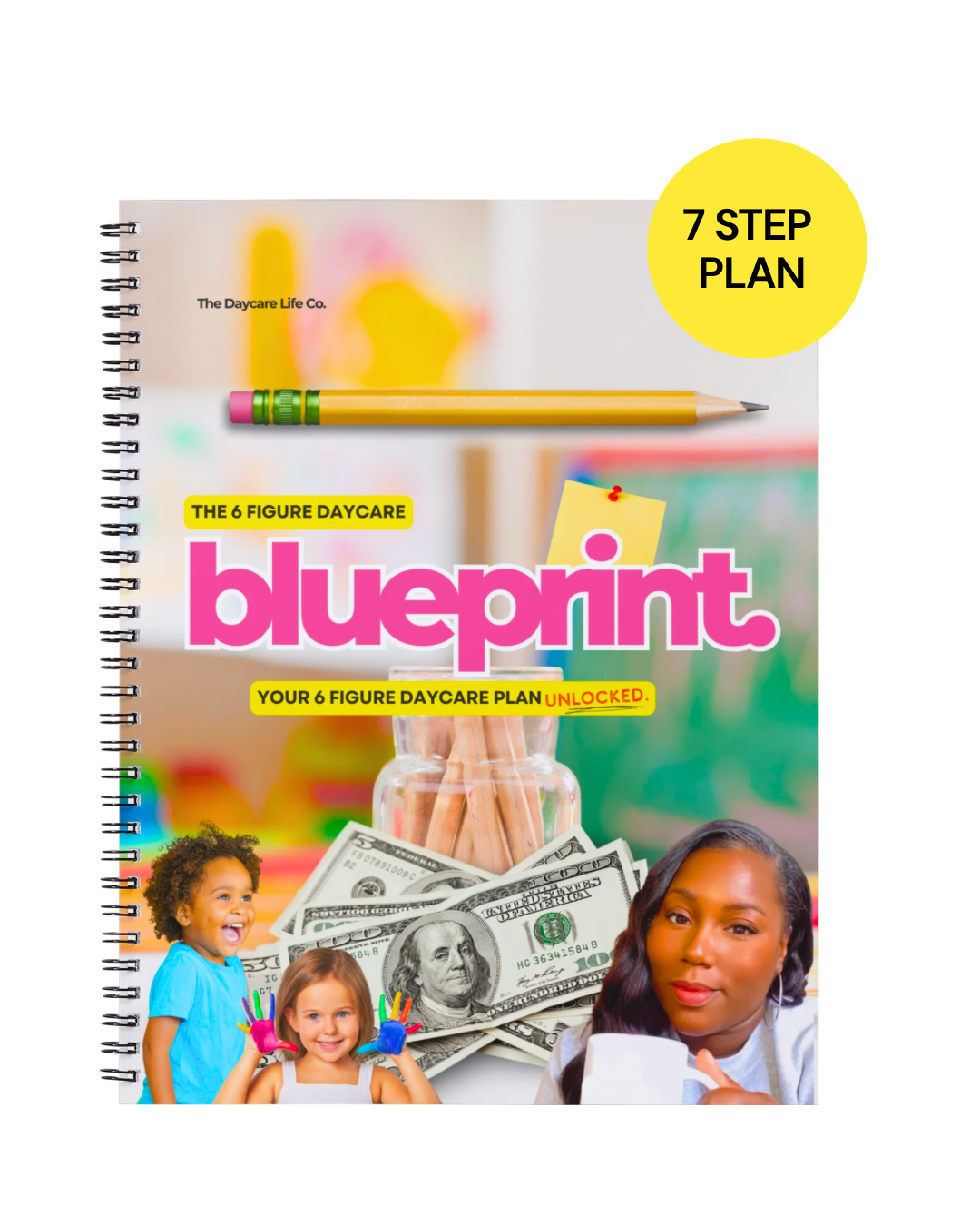 The 6 Figure Daycare Blueprint