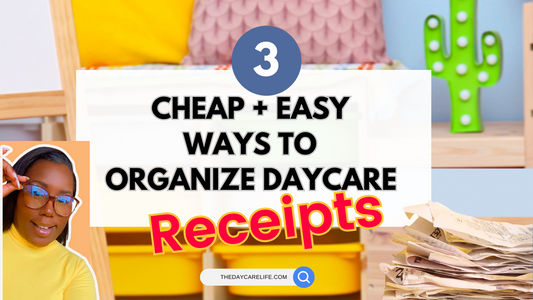3 Cheap & Easy Ways To Organize Daycare Receipts